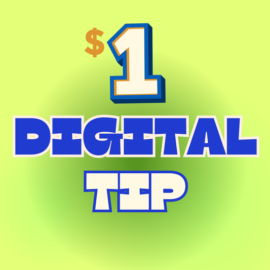 DIGITAL TIP - $1