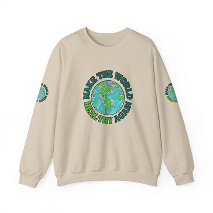 Make The World Healthy Again — Unisex Sweatshirt