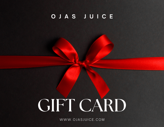 O'Jas Juice Gift Card